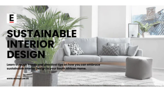 Sustainable Interior Design & Décor Trends in South Africa